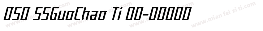 050 SSGuoChao Ti 字体字体转换